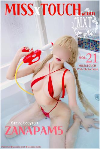 [MISS TOUCH] ZANAPAM (자나팜) – Vol.21
