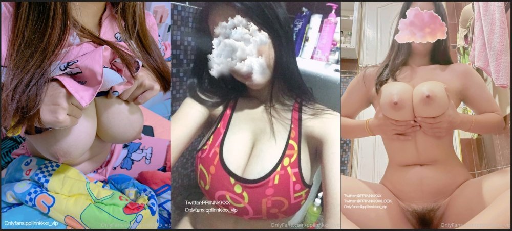推特OF最頂級身材男人的夢想極品巨乳博主【ppiinnkkxx】天然大奶肥臀紫薇啪啪太舒服了