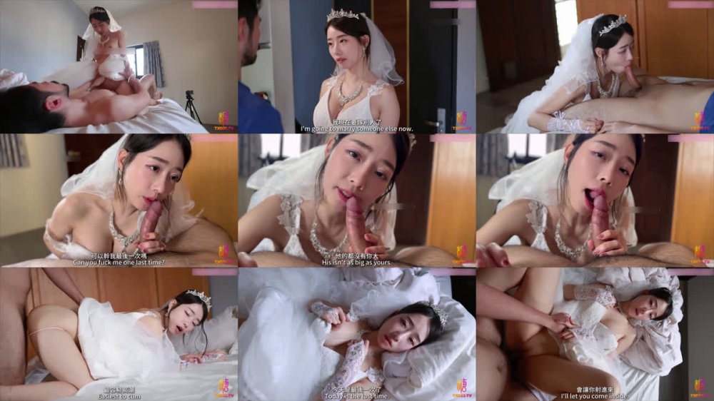 臺灣美臀白虎女神「Ellie」內射新娘_「我馬上嫁人了，可以干我最後一次嗎？ “他的都沒有你的大，你可以射進來，小孩就當他的養[MP4/2.43G]